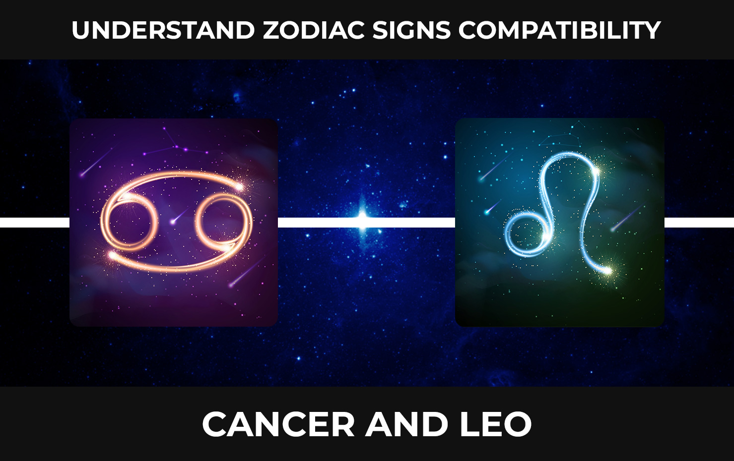 Understand Zodiac Signs Compatibility Cancer and Leo